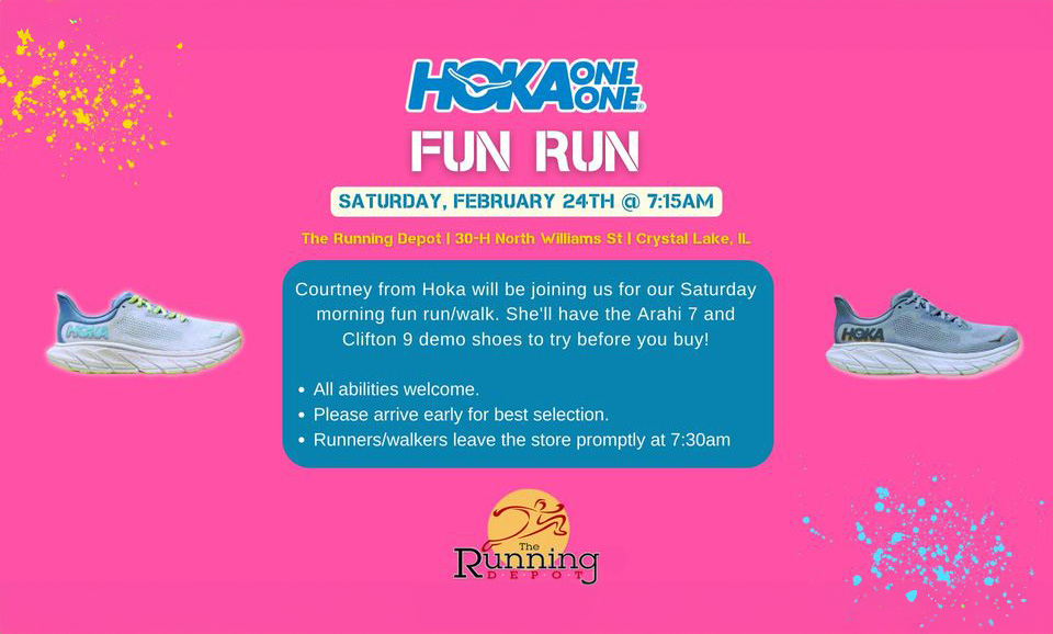 Courtney from Hoka will be joining us for our Saturday morning fun run/walk. She'll have the Arahi 7 and Clifton 9 demo shoes to try before you buy!